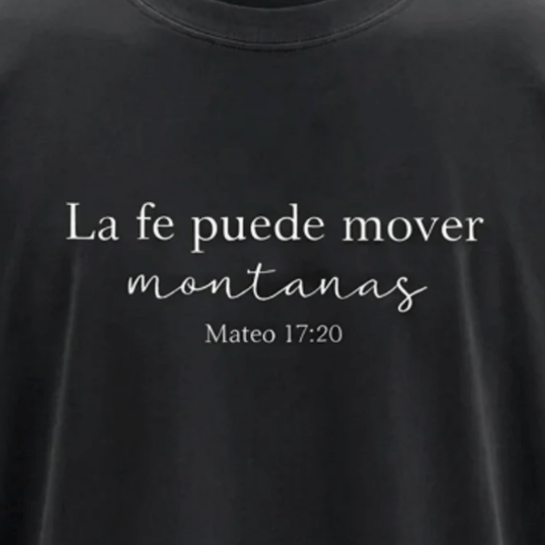 Tshirt-LA FE MUEVE MONTAÑAS / HOMBRE