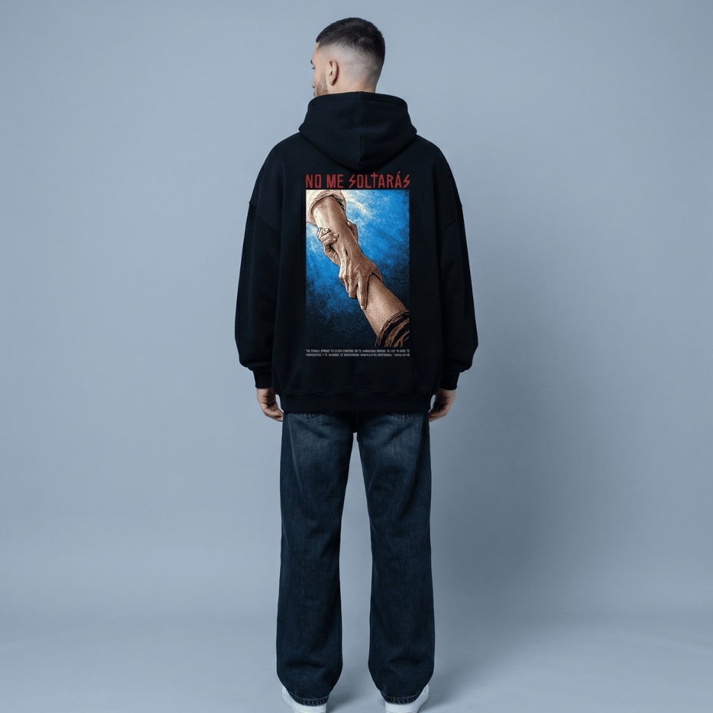 Sudadera NO ME SOLTARAS