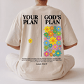 Tshirt YOUR PLAN GOD PLAN / MUJER