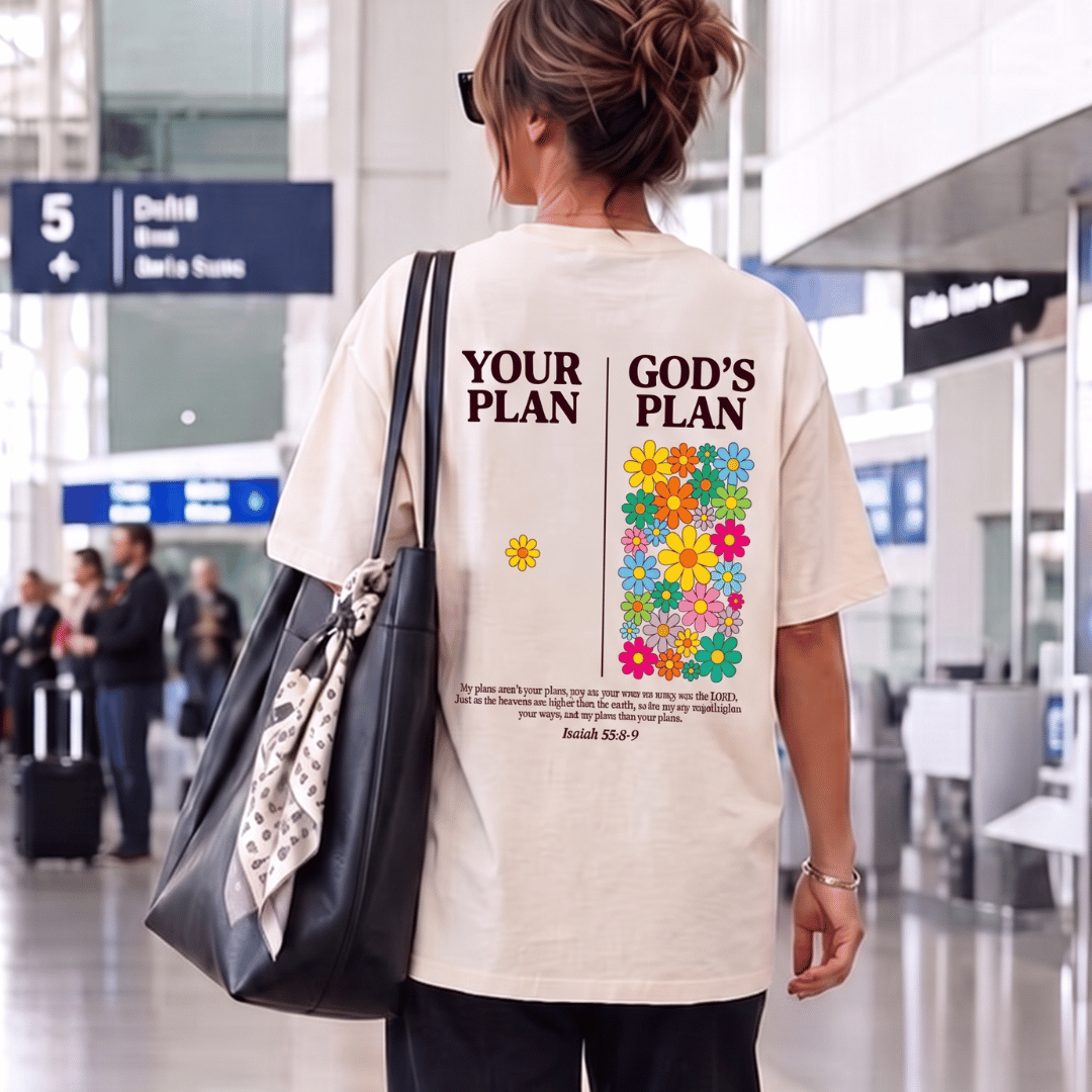 Tshirt YOUR PLAN GOD PLAN / MUJER