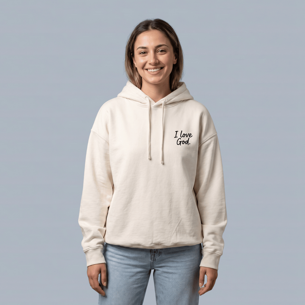 hoodie   I LOVE GOD