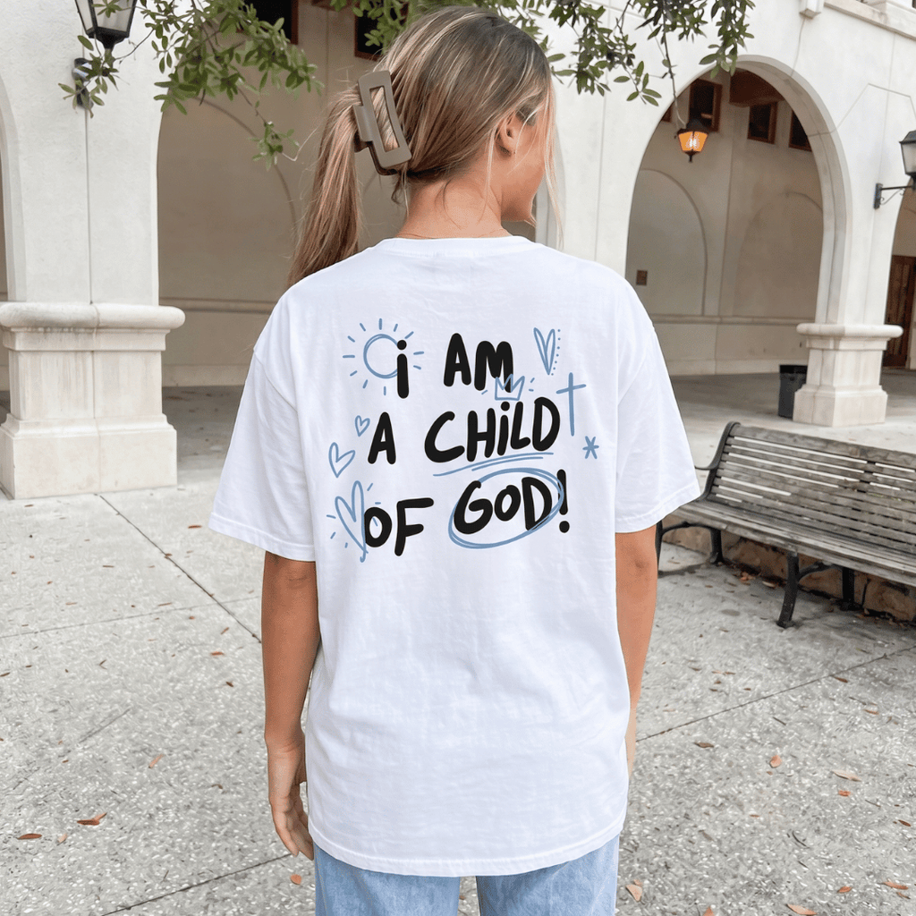 Tshirt  I AM A CHiLDT OF GOD! / MUJER