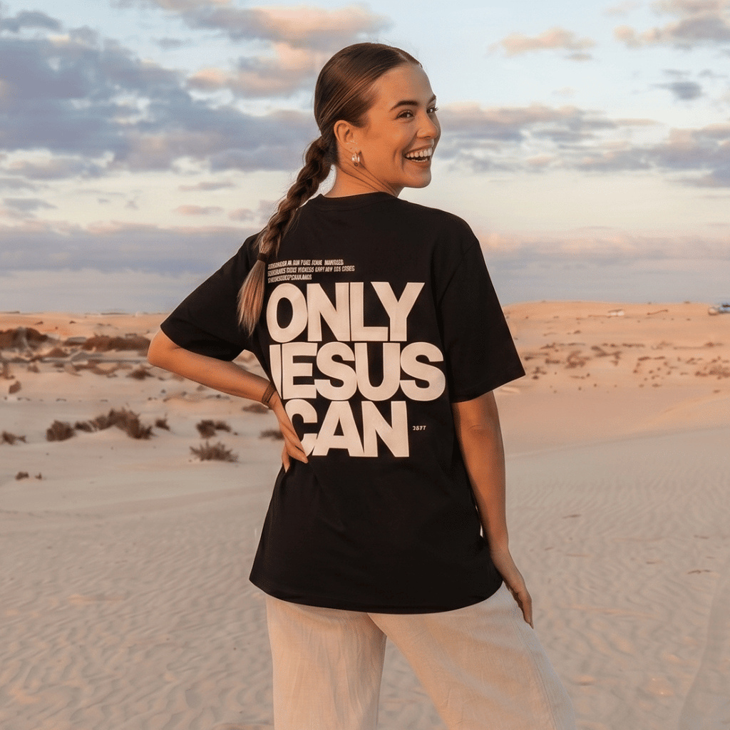 Tshirt- MUJER-  ONLY JESUS CAN / MUJER